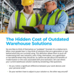 Hidden Cost of outdated warehouse solutions